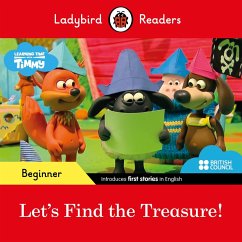 Cover Ladybird Readers Beginner Level - Timmy Time - Let's Find the Treasure! (ELT Graded Reader) (eBook, ePUB)