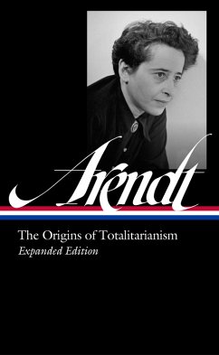 Cover Hannah Arendt: The Origins of Totalitarianism Expanded Edition (LOA #389) (eBook, ePUB)