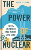 The Power of Nuclear (eBook, ePUB)