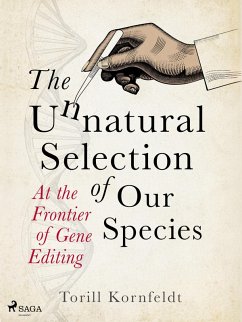 Cover The Unnatural Selection of Our Species (eBook, ePUB)
