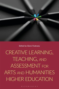 Cover Creative Learning, Teaching, and Assessment for Arts and Humanities Higher Education (eBook, ePUB)