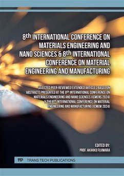 8th International Conference on Materials Engineering and Nano Sciences & 8th International Conference on Material Engineering and Manufacturing (eBook, PDF)