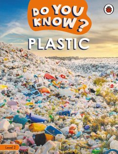 Do You Know? Level 2 - Plastic (eBook, ePUB) - Ladybird