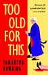 Too Old For This (eBook, ePUB) - Bild 1