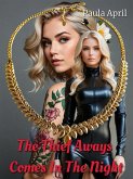 The Thief Always Comes In The Night (eBook, ePUB) The Thief Always Comes In The Night (eBook, ePUB)