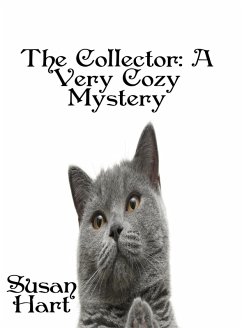 Cover The Collector: A Very Cozy Mystery (eBook, ePUB)