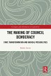 The Making of Council Democracy (eBook,... - Bild 1
