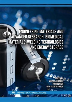 Engineering Materials and Advanced Research: Biomedical Materials, Welding Technologies and Energy Storage (eBook, PDF)