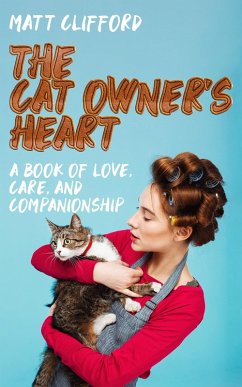 Cover The Cat Owner's Heart (eBook, ePUB)