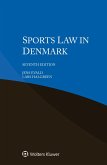 Sports Law in Denmark (eBook, PDF) Sports Law in Denmark (eBook, PDF)