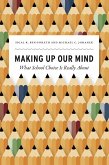 Making Up Our Mind (eBook, ePUB)