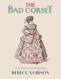 The Bad Corset (eBook, ePUB) - Gibson, Rebecca