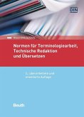 Normen für Terminologiearbeit, Technische Redaktion und Übersetzen (eBook, PDF)