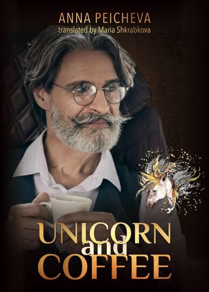Unicorn and Coffee (eBook, ePUB) Unicorn and Coffee (eBook, ePUB)
