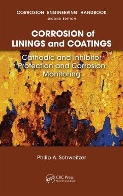 Corrosion of Linings & Coatings (eBook, ePUB) - Schweitzer, P. E. Philip A.