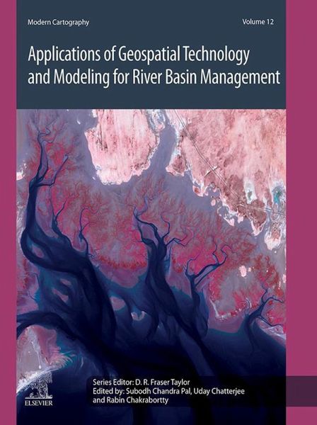 Applications of Geospatial Technology and Modeling for River Basin Management (eBook, ePUB) Applications of Geospatial Technology and Modeling for River Basin Management (eBook, ePUB)