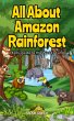 All About Amazon Rainforest: A Kid's... - Bild 1