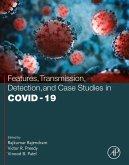 Features, Transmission, Detection, and Case Studies in COVID-19 (eBook, ePUB)