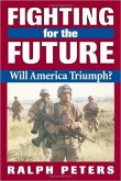 Fighting for the Future (eBook, ePUB) Fighting for the Future (eBook, ePUB)