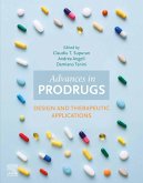 Advances in Prodrugs (eBook, ePUB)