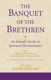 The Banquet of the Brethren: An Ismaili Guide to Spiritual Hermeneutics (eBook, PDF) The Banquet of the Brethren: An Ismaili Guide to Spiritual Hermeneutics (eBook, PDF)