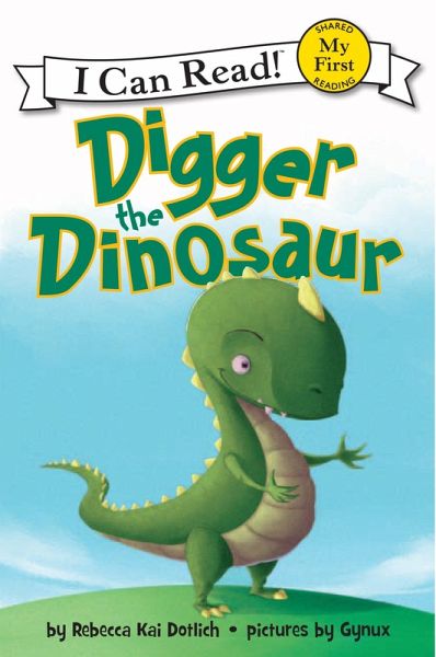 Digger the Dinosaur (eBook, ePUB) Digger the Dinosaur (eBook, ePUB)