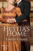 Hestia's Home (Heiresses of Eris, #5) (eBook, ePUB) Hestia's Home (Heiresses of Eris, #5) (eBook, ePUB)