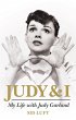 Judy & I: My Life with Judy Garland... - Bild 1