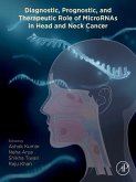 Diagnostic, Prognostic, and Therapeutic Role of MicroRNAs in Head and Neck Cancer (eBook, ePUB)