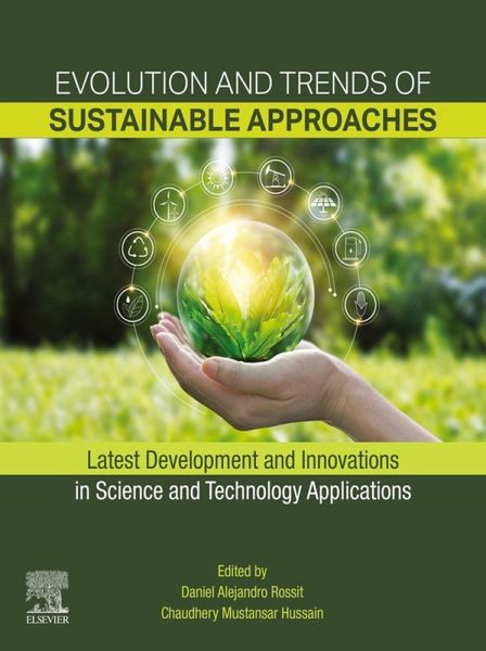 Evolution and Trends of Sustainable Approaches (eBook, ePUB)