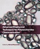 Advanced Biophysical Techniques for Polysaccharides Characterization (eBook, ePUB)