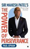 The Power of Perseverance (eBook, ePUB) The Power of Perseverance (eBook, ePUB)
