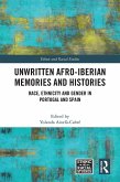 Unwritten Afro-Iberian Memories and Histories (eBook, ePUB)