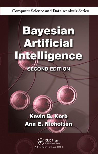 Bayesian Artificial Intelligence (eBook, ePUB) Bayesian Artificial Intelligence (eBook, ePUB)