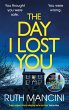 The Day I Lost You (eBook, ePUB) - Bild 1
