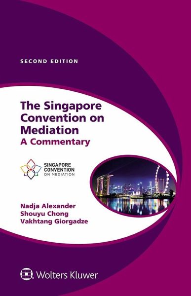 Singapore Convention on Mediation (eBook, ePUB) Singapore Convention on Mediation (eBook, ePUB)