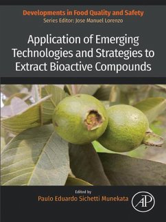 Application of Emerging Technologies and Strategies to Extract Bioactive Compounds (eBook, ePUB)