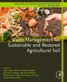 Waste Management for Sustainable and Restored Agricultural Soil (eBook, ePUB) Waste Management for Sustainable and Restored Agricultural Soil (eBook, ePUB)