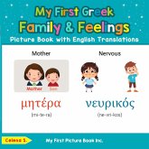 My First Greek Family & Feelings Picture Book with English Translations (Teach & Learn Basic Greek words for Children, #9) (eBook, ePUB)