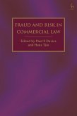 Fraud and Risk in Commercial Law (eBook, PDF) Fraud and Risk in Commercial Law (eBook, PDF)