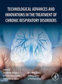 Technological Advances and Innovations in the Treatment of Chronic Respiratory Disorders (eBook, ePUB)