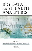 Big Data and Health Analytics (eBook, ePUB)