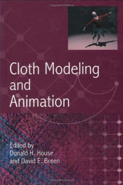 Cloth Modeling and Animation (eBook, ePUB) Cloth Modeling and Animation (eBook, ePUB)