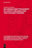 Ein Reinschriftfragment zu Kants Abhandlung vom ewigen Frieden (eBook, PDF) Ein Reinschriftfragment zu Kants Abhandlung vom ewigen Frieden (eBook, PDF)