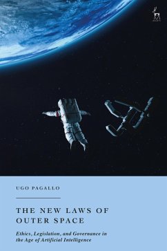 The New Laws of Outer Space (eBook, ePUB) - Pagallo, Ugo