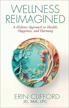 Wellness Reimagined (eBook, ePUB) - Clifford, Erin