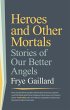 Heroes and Other Mortals (eBook, ePUB) - Bild 1