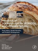 Handbook of Sourdough Microbiota and Fermentation (eBook, ePUB)