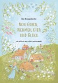 Von Geben, Nehmen, Gier und Glück (eBook, ePUB)
