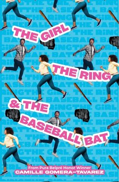 The Girl, the Ring, & the Baseball Bat (eBook, ePUB) - Gomera-Tavarez, Camille